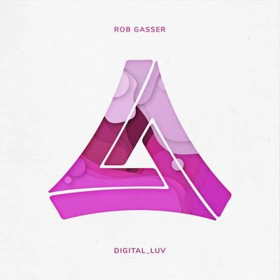 Rob Gasser Digital_Luv