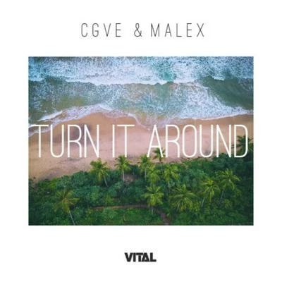 CGVE Turn It Around