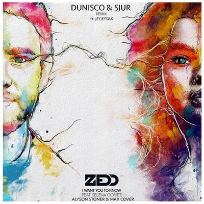 Dunisco I Want You To Know (Dunisco & SJUR ft. JeyJeySax Remix)