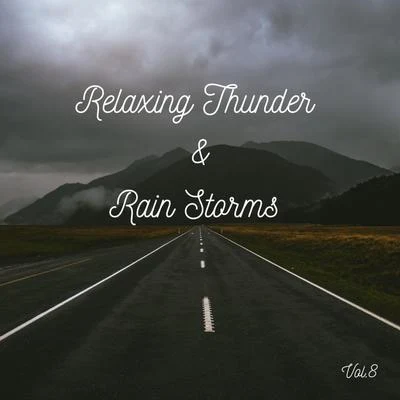 Rain Sounds Relaxing Thunder and Rain Storms Vol.8