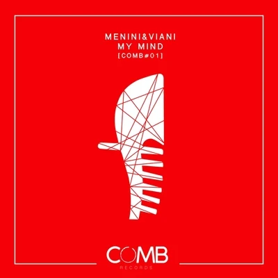 Menini &amp; Viani My Mind