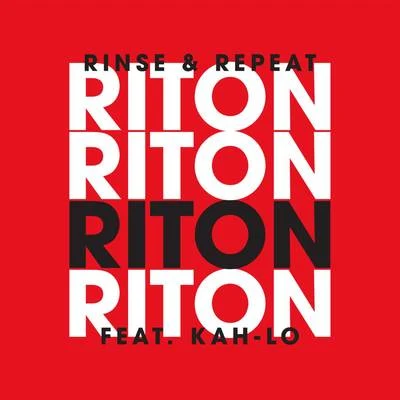 Riton Rinse & Repeat (Radio Edit)