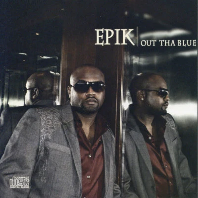 Epik Out of the Blue