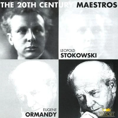 Léopold Stokowski Leopold Stokowski and Eugene Ormandy