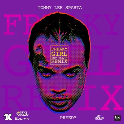 Tommy Lee Sparta Freaky Girl