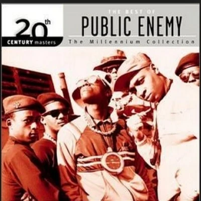 Public Enemy 20th Century Masters: The Millennium Collection: The Best of Public Enemy