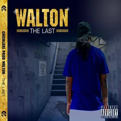 Walton The Last