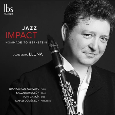 Joan Enric Lluna Jazz Impact: Hommage to Bernstein