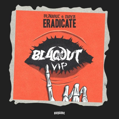 Blaqout ERADICATE