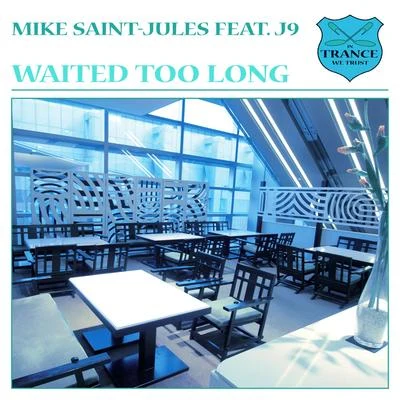 Mike Saint-Jules Waited Too Long