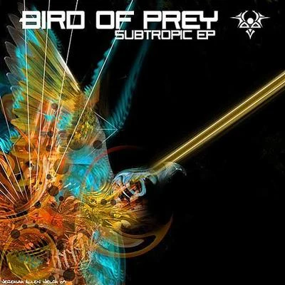 Bird of Prey SubTropic - EP