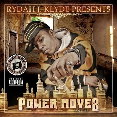 Rydah J. Klyde Power Moves