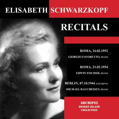 Edwin Fischer/Elisabeth Schwarzkopf/Unknown Artist/Giorgio Favoretto/Michael Raucheisen Schubert, Brahms & Others: Art Songs (Live)