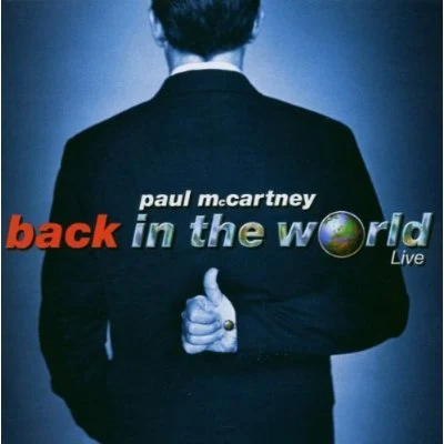 Paul McCartney Back in the World [live]