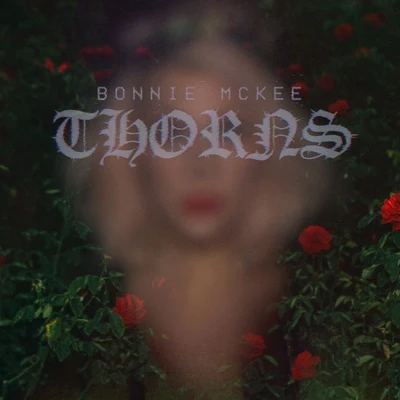 Bonnie McKee Thorns