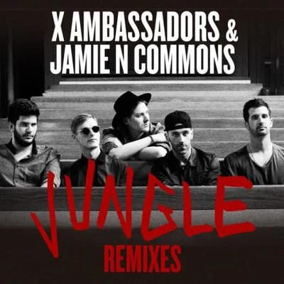 X Ambassadors Jungle