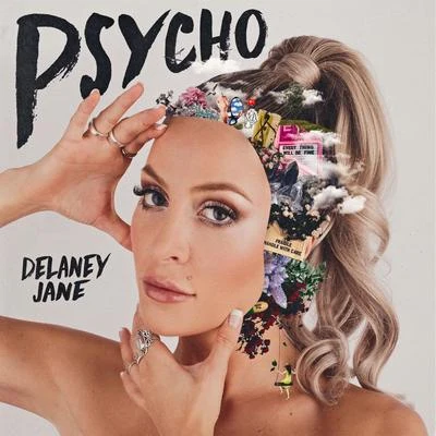 Delaney Jane Psycho