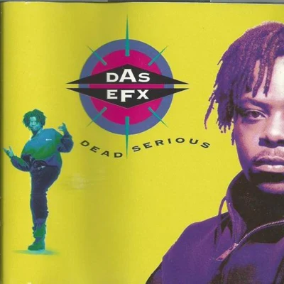 Das EFX Dead Serious