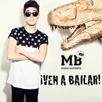 Mario Bautista Ven a Bailar