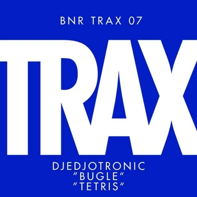 Djedjotronic BugleTetris