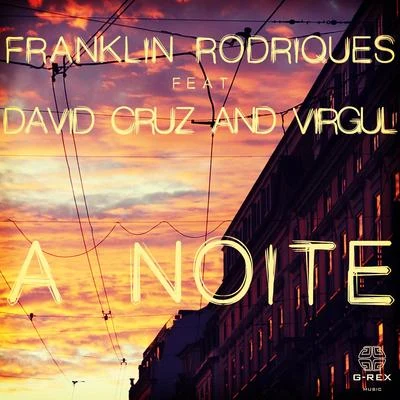 Franklin Rodriques A Noite - Single