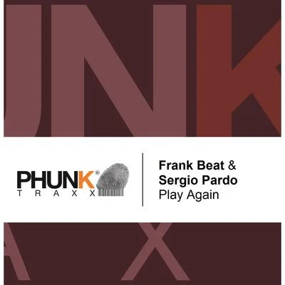 Frank Beat/Sergio Pardo Play Again