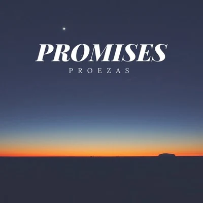 Proezas Promises (Original Mix)