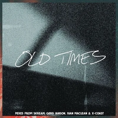 Amtrac/Anabel Englund Old Times (feat. Anabel Englund) [Remixes]