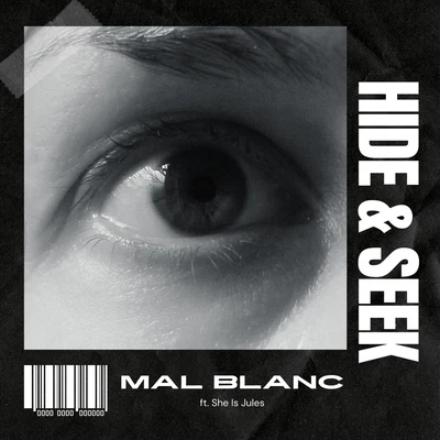 She Is Jules/Mal Blanc Hide & Seek