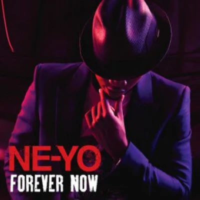 Ne-Yo Forever Now