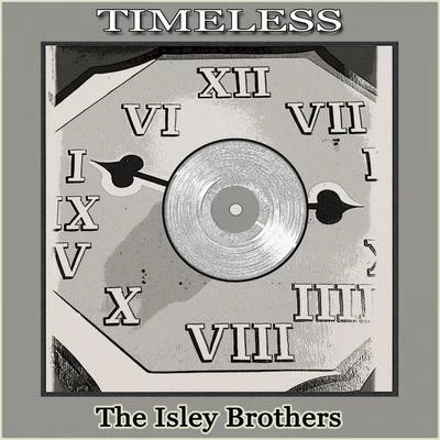 The Isley Brothers Timeless