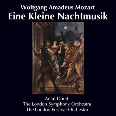 London Symphony Orchestra/Antal Doráti Mozart: Eine Kleine Nachtmusik