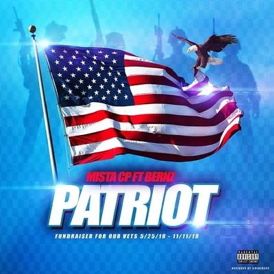 Mista Cp/Bernz Patriot (feat. Bernz)