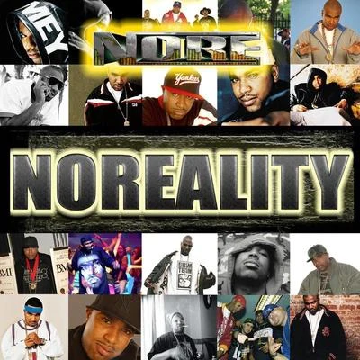 Noreaga Noreality