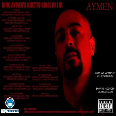 Aymen King Aymens Ghetto Bible III I III