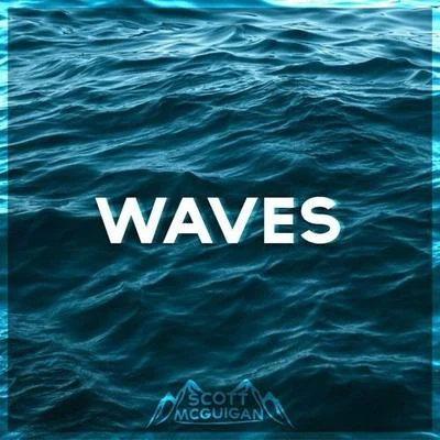 Scott Mcguigan Waves