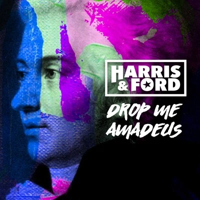 Harris & Ford Drop Me Amadeus