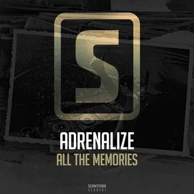 Adrenalize All The Memories