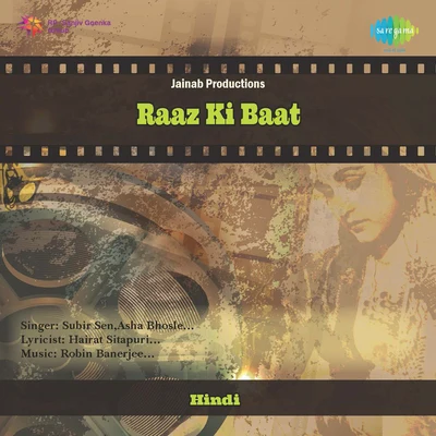 Subir Sen/Asha Bhosle Raaz Ki Baat