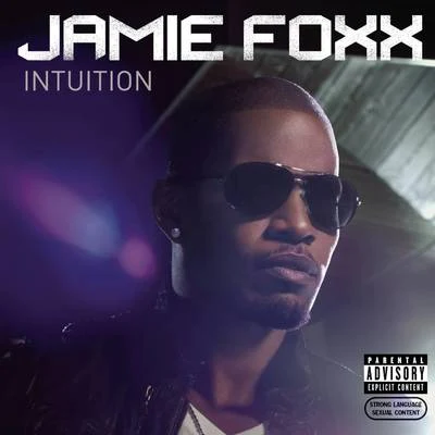 Jamie Foxx Intuition