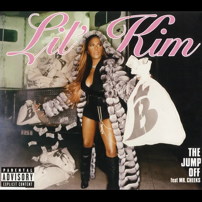 Mr. Cheeks/Lil’ Kim The Jump Off (Remixes)