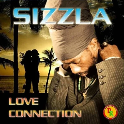 Sizzla Love Connection