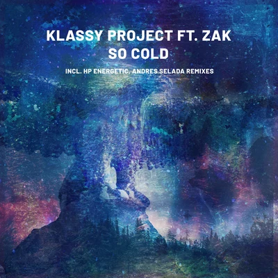 Klassy Project So Cold