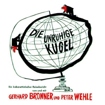 Gerhard Bronner Die unruhige Kugel