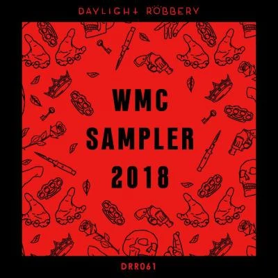 Jojo Angel/Jack N Danny/Vanilla Ace/Red Weeller/Paul Anthonee/Mau Bacarreza WMC Sampler 2018