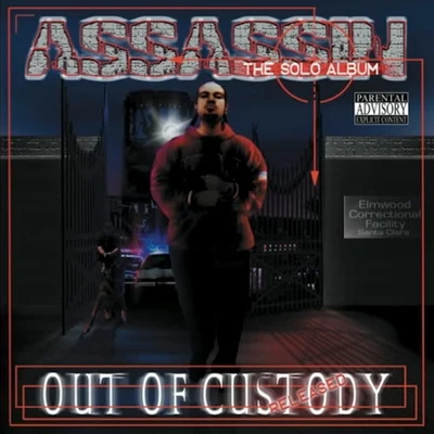 DJ King Assassin Out Of Custody