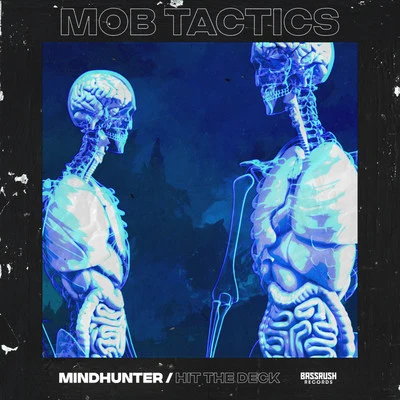 Mob Tactics MindhunterHit The Deck