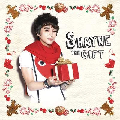 Shayne The Gift