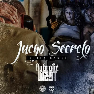 Wicked/Hydrolic West Juego Secreto (Dirty Game)