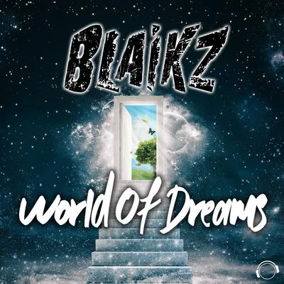 Blaikz World of Dreams